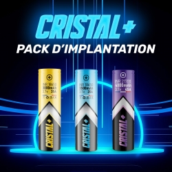 Pack Implantation Cristal+